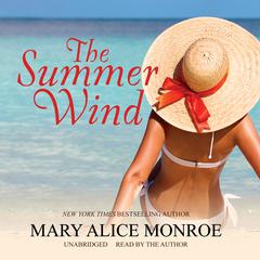 The Summer Wind by Mary Alice Monroe audiobook