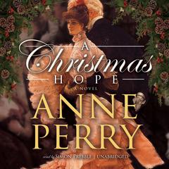 A Christmas Hope by Anne Perry audiobook