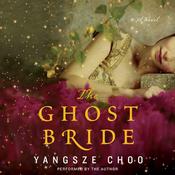 The Ghost Bride by  Yangsze Choo audiobook