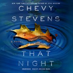 That Night by Chevy Stevens audiobook