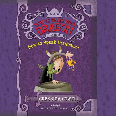 How to Train Your Dragon: How to Speak Dragonese by Cressida Cowell audiobook