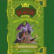 How to Twist a Dragon’s Tale by  Cressida Cowell audiobook