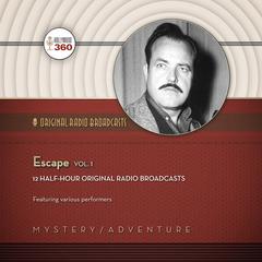 Escape, Vol. 1 by Hollywood 360 audiobook