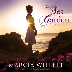 The Sea Garden by Marcia Willett audiobook
