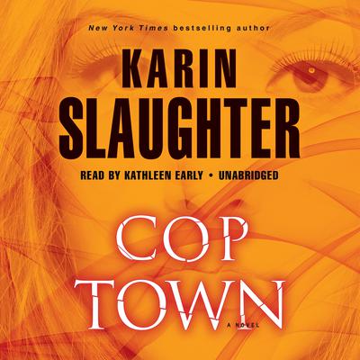 Cop Town by Karin Slaughter audiobook