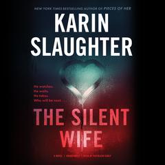The Silent Wife by Karin Slaughter audiobook