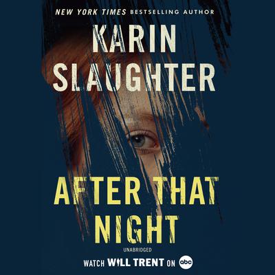 After That Night by Karin Slaughter audiobook