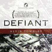 Defiant by  Alvin Townley audiobook