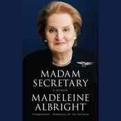 Madam Secretary by  Madeleine Albright audiobook