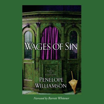 Wages of Sin by Penelope Williamson audiobook