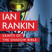 Saints of the Shadow Bible by  Ian Rankin audiobook