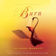 Burn by Julianna Baggott audiobook
