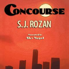 Concourse by S. J. Rozan audiobook