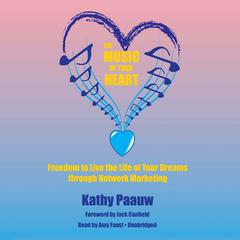 The Music of Your Heart by Kathy Paauw audiobook