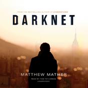 Darknet by  Matthew Mather audiobook