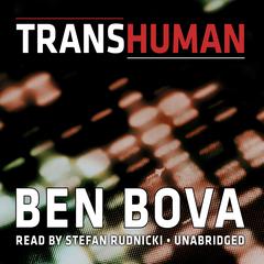 Transhuman by Ben Bova audiobook