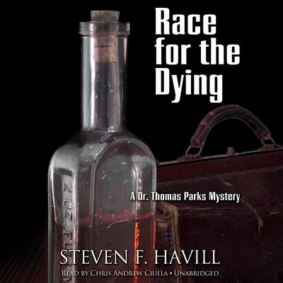 Race for the Dying by Steven F. Havill audiobook