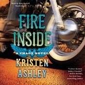 Fire Inside by  Kristen Ashley audiobook