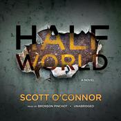 Half World by  Scott O’Connor audiobook