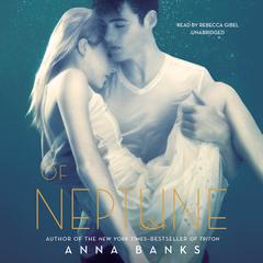 Of Neptune by Anna Banks audiobook