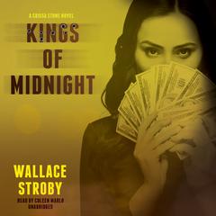 Kings of Midnight by Wallace Stroby audiobook
