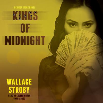 Kings of Midnight by Wallace Stroby audiobook