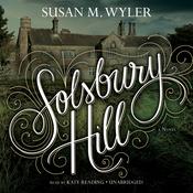 Solsbury Hill by  Susan M. Wyler audiobook