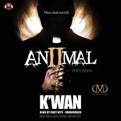 Animal 2 by K’wan audiobook