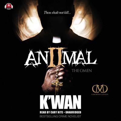 Animal 2 by K’wan audiobook