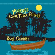 Murder at Cape Three Points by  Kwei Quartey audiobook