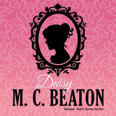 Daisy by M. C. Beaton audiobook