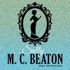 Sally by M. C. Beaton audiobook