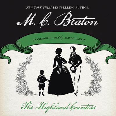 The Highland Countess by M. C. Beaton audiobook