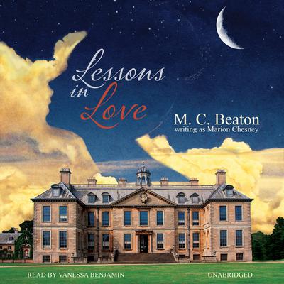 Lessons in Love by M. C. Beaton audiobook