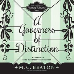 A Governess of Distinction by M. C. Beaton audiobook