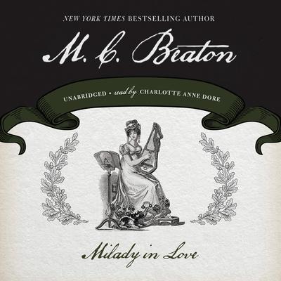 Milady in Love by M. C. Beaton audiobook