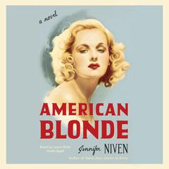 American Blonde by Jennifer Niven audiobook