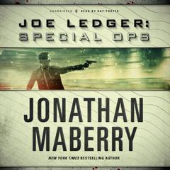 Joe Ledger: Special Ops by Jonathan Maberry audiobook
