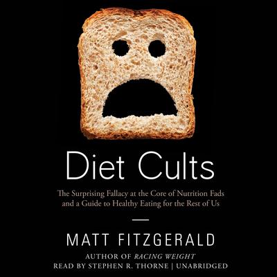 Diet Cults by Matt Fitzgerald audiobook