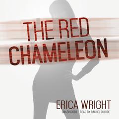 The Red Chameleon by Erica Wright audiobook