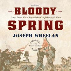 Bloody Spring by Joseph Wheelan audiobook