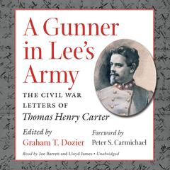 A Gunner in Lee’s Army by Graham T Dozier audiobook
