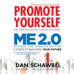 Promote Yourself and Me 2.0 by Dan Schawbel audiobook