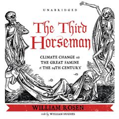 The Third Horseman by William Rosen audiobook
