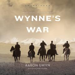 Wynne’s War by Aaron Gwyn audiobook