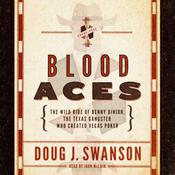 Blood Aces by  Doug J. Swanson audiobook