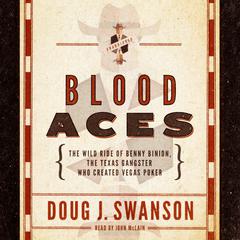 Blood Aces by Doug J. Swanson audiobook