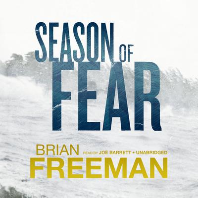 Season of Fear by Brian Freeman audiobook