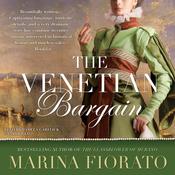 The Venetian Bargain by  Marina Fiorato audiobook