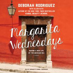 Margarita Wednesdays by Deborah Rodriguez audiobook